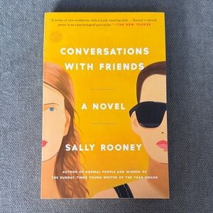 Conversations with Friends by Sally Rooney